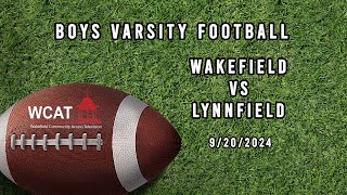 Wakefield Boys Varsity Football vs Lynnfield  September 20th 2024 [upl. by Evets]