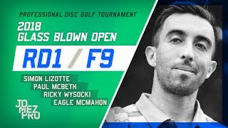 2018 GBO  Feature Card Rd1 F9  McBeth Lizotte Wysocki McMahon [upl. by Ilyssa]