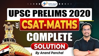 UPSC PRELIMS 2020 CSATMATHS  Complete Solution  By Anand Panchal [upl. by Nayllij531]