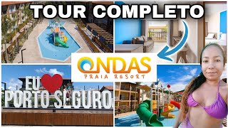 Tour pelo ONDAS PRAIA RESORT Porto Seguro  Bahia [upl. by Llebanna171]