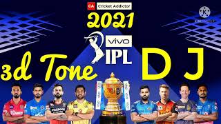 ipl songhit 3d dj ipl tone 2021ipl T20 world cup [upl. by Ytirehc]