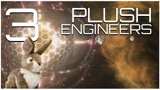 Stellaris  GigaPlushEngineers  Part 3  Boxed In [upl. by Arem744]