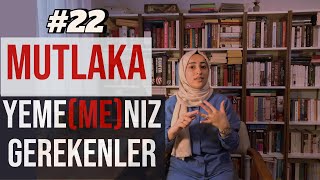 Mutlaka Yememeniz Gerekenler diyetisyentavsiyesi kiloverme zayıflamakistiyorum sağlıklıyaşam [upl. by Vi]