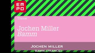 Jochen Miller  BAMM [upl. by Terces]