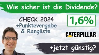 Caterpillar Aktienanalyse 2024 Wie sicher ist die Dividende günstig bewertet [upl. by Barcus889]