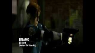 Embargo  Blackout Resident Evil Video Mix [upl. by Ann-Marie]