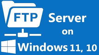 How to Setup and Manage FTP Server in Windows 11 and Windows 10 without any Software [upl. by Asile]