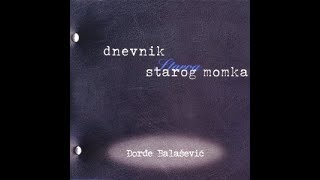 Djordje Balasevic  Ljerka Korzo  Audio 2001 HD [upl. by Orteip708]