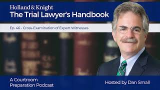 Podcast  CrossExamination of Expert Witnesses [upl. by Korry]