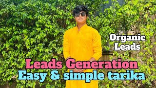 Leads Generation  how to generate organic leads  generate quality leads  RTUNITY [upl. by Albie]