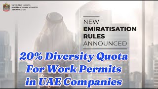 UAE Demographic Diversification Rules What Employers Need to Know [upl. by Wilfreda274]