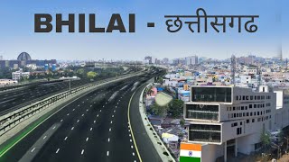 Bhilai City  Durg District  An Industrial city of Chhatisgarh 🌿🇮🇳 [upl. by Latoyia]