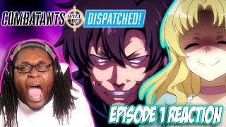 Combatants Will Be Dispatched Episode 1 Reaction  I DIDNT EXPECT THIS 😂😂 [upl. by Santiago225]