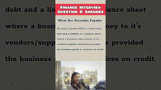 What is Accounts Payable  Top Interview Questions And Answers Asked in Account  Finance Interview [upl. by Ailemrac]