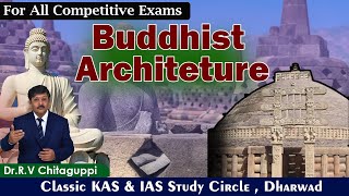 BUDDHIST ARCHITECTURE CHAITYA AND VIHARAFor All Competitive ExamsClassic Education [upl. by Ikiv193]