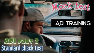 ADI part 3  Role Play  Driving Instructor Training  Standards Check  Mock Test  Assessment [upl. by Dwan]