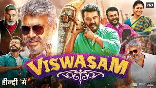 Viswasam Full Movie In Hindi Dubbed HD  Ajith Kumar  Nayanthara  Jagapathi Babu  Review amp Facts [upl. by Ydissahc]