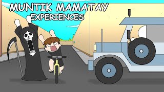 MUNTIK MAMATAY EXPERIENCES  Pinoy Animation [upl. by Tuck570]