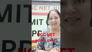 UGC NET ADMIT CARD UPDATE ugcnet2024 ugcnet admitcardnet [upl. by Teddi]