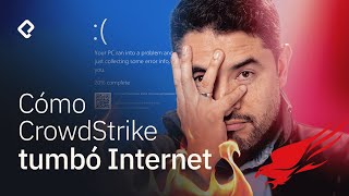 Qué es CrowdStrike y cómo colapsó Windows en el planeta [upl. by Gram]