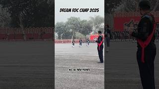 Dream RDC CAMP 2025 Rdc camps parade cadets short reels [upl. by Cherise]