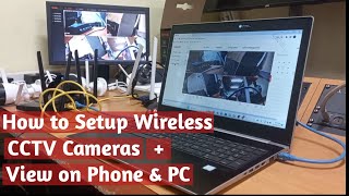 How to setup wireless cctv cameras  remote view on phone and pc view setup [upl. by Annahaj]