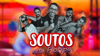 Soutos em Floripa  Episódio Especial [upl. by Gerg]