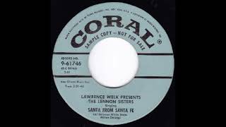 Lawrence Welk Orchestra presents the Lennon Sisters  Santa From Santa Fe [upl. by Briant]