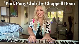 Pink Pony Club Chappell Roan cover Tori Kay [upl. by Siger110]