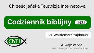 Codziennik biblijny Słowo na dzień 4 lutego 2024 r [upl. by Eduardo]