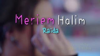 Meriem Halim  Raida  Promo مريم حليم  رايدة  برومو [upl. by Sidran]