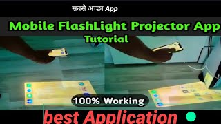 FlashLight Projector app For Android💯😱 FlashLight Video Projector best Application [upl. by Rosabella]