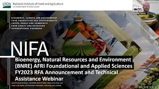 AFRI BNRE Program Area FY23 RFA Technical Assistance Webinar [upl. by Tedra617]