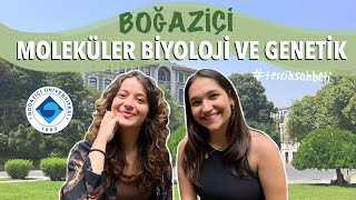 MOLEKÜLER BİYOLOJİ VE GENETİK  Boğaziçi Üniversitesi tercihsohbetleri [upl. by Janel]