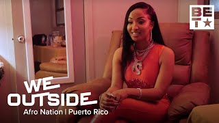 Yemi Alade  Shenseea amp More Get Us Back Outside for Afro Nation Puerto Rico  We Outside [upl. by Marcello]