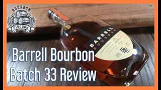 Barrell Bourbon Batch 33 Review [upl. by Maye]