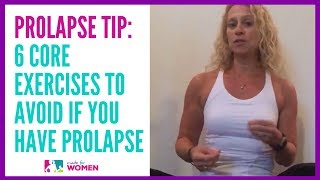 Exercising with Prolapse 6 Core Exercises to Avoid if You Have Prolapse [upl. by Acinnod]