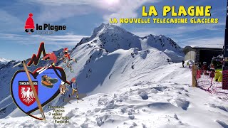 La Plagne nouvelle télécabine quotGlaciersquot [upl. by Introc]