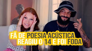 Poesia Acústica 14  NA ATIVIDADE REACT 528 [upl. by Orvas]