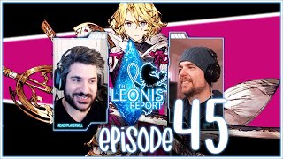 EPISODE 45  THE LEONIS REPORT  WEEK OF 03124 [upl. by Enenaej]