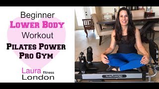 Beginner Lower Body  Pilates Power Pro Gym with Laura London [upl. by Lyckman933]