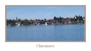 Chiemsee und die Chiemgauer Alpen [upl. by Haase]