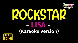 ROCKSTAR  LISA Karaoke Version [upl. by Engamrahc]