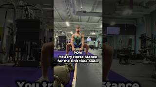 CAN YOU RELATE TO THIS WITH THE HORSE STANCE😂 shorts fitness calisthenics horsestance legs [upl. by Eceertal]