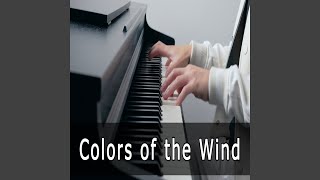 Colors of the Wind Pocahontas [upl. by Etep]