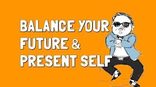 Wellcast Balance Your Future and Present Self [upl. by Kayne715]