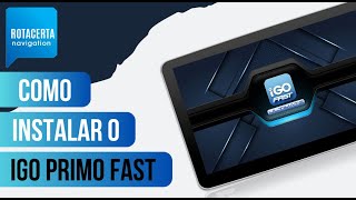 Como Instalar o IGo Primo Fast 2024 no meu Gps [upl. by Cerveny]