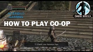 How to play Co op in Dark Souls Tutorial [upl. by Adnaluoy]