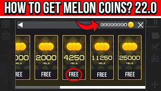 HOW TO GET MELON COIN IN NEW UPDATE Melon Playground 220 [upl. by Baese]