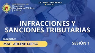 Infracciones y Sanciones Tributarias  SUNAT  SESIÓN I  CURSOS [upl. by Sara-Ann576]